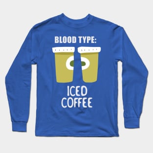 Life begin after iced coffee Long Sleeve T-Shirt